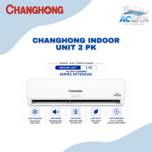 AC Changhong Indoor Unit 2 PK