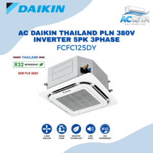 AC Daikin Thailand Cassette Inverter PLN 380V FCFC125DY 5PK 3PHASE